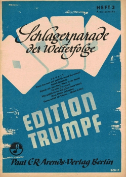 Schlagerparade der Welterfolge Heft 3 - Edition Trumpf für Klavier