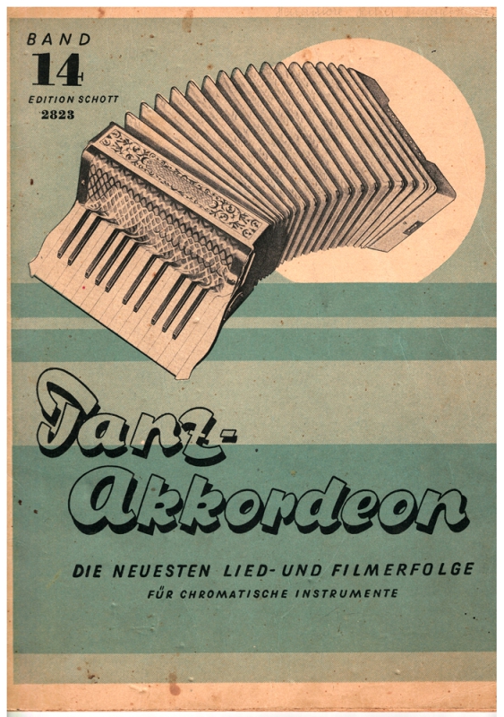 die neuesten Lied und Filmerfolge - Tanz Akkordeon - für Akkordeon