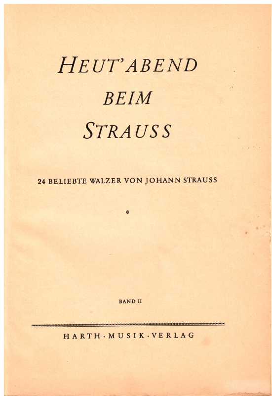 Heut´ Abend beim Strauß Band 2 für Klavier