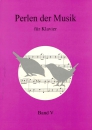 Perlen der Musik für Klavier - Band 5